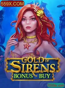 Descubra o Mundo de GoldofSirensBonusBuy no 559X.COM
