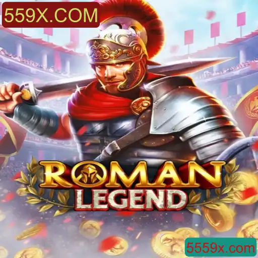 Descubra o Fascinante Mundo de RomanLegend com 559X.COM